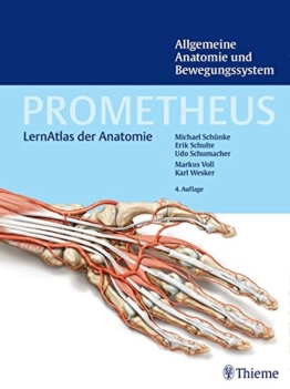 Allgemeine Anatomie und Bewegungssystem (Prometheus: LernAtlas der Anatomie) -