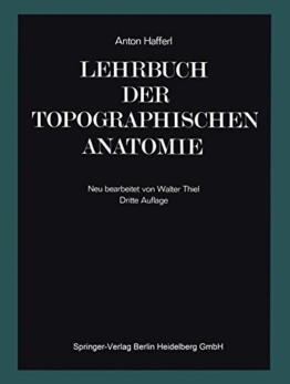 Lehrbuch der topographischen Anatomie -