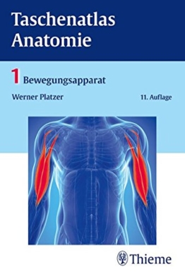 Taschenatlas Anatomie, Band 1: Bewegungsapparat -